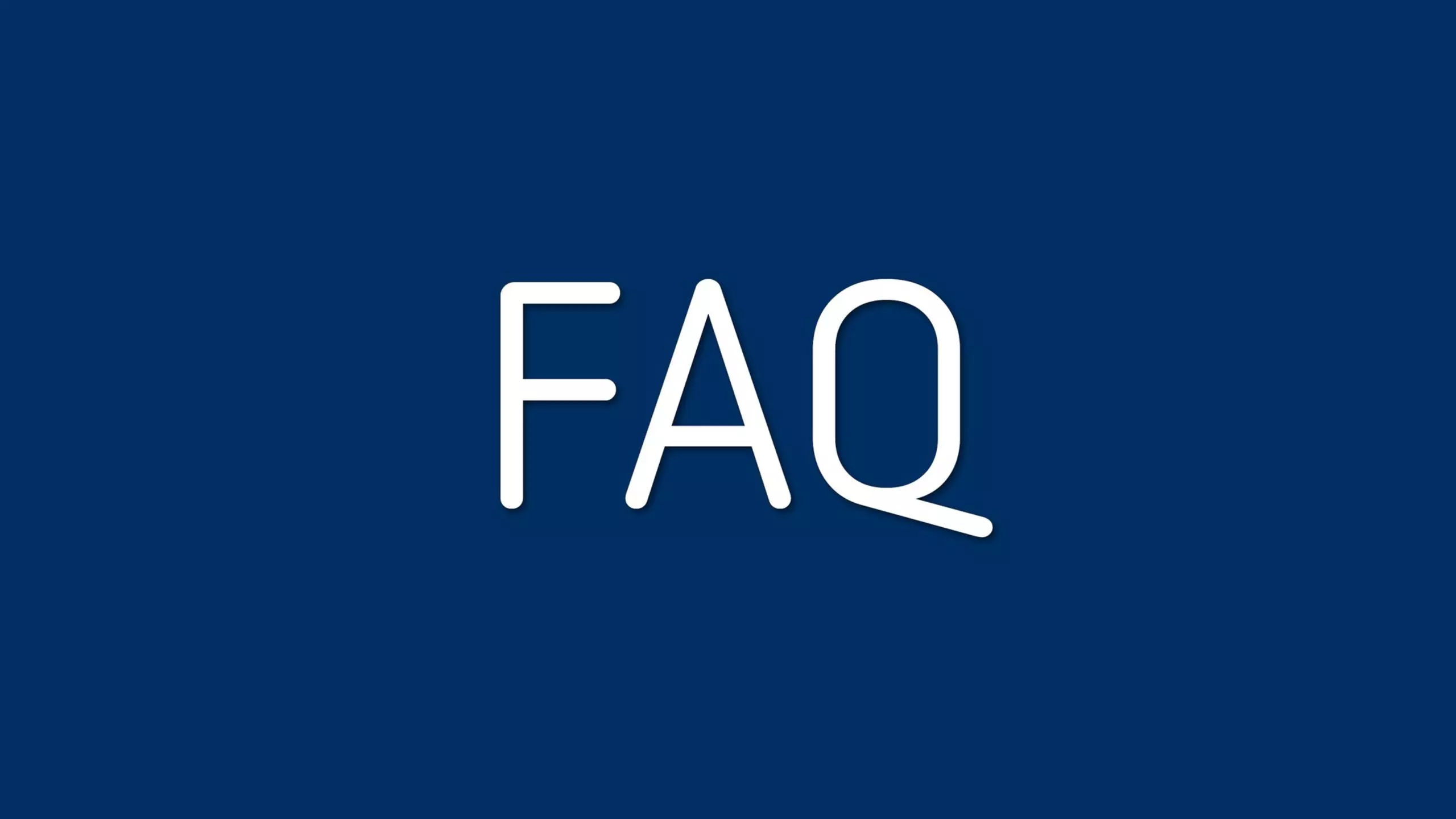 Graphic showing the word ‘FAQ’ on a dark blue background.