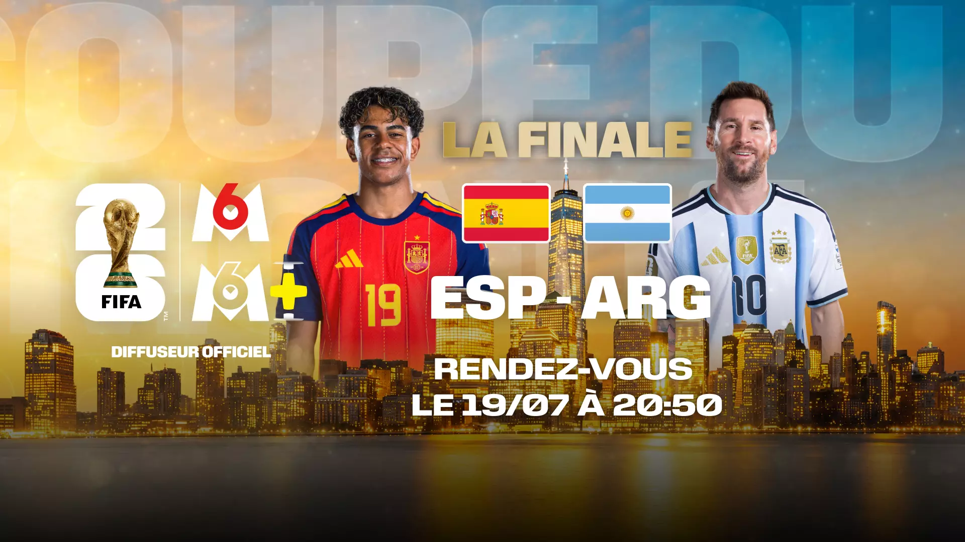 Coup du Monde: A Spanish and an Argentine player, the M6 and FIFA logos, and the flags of Spain and Argentina.