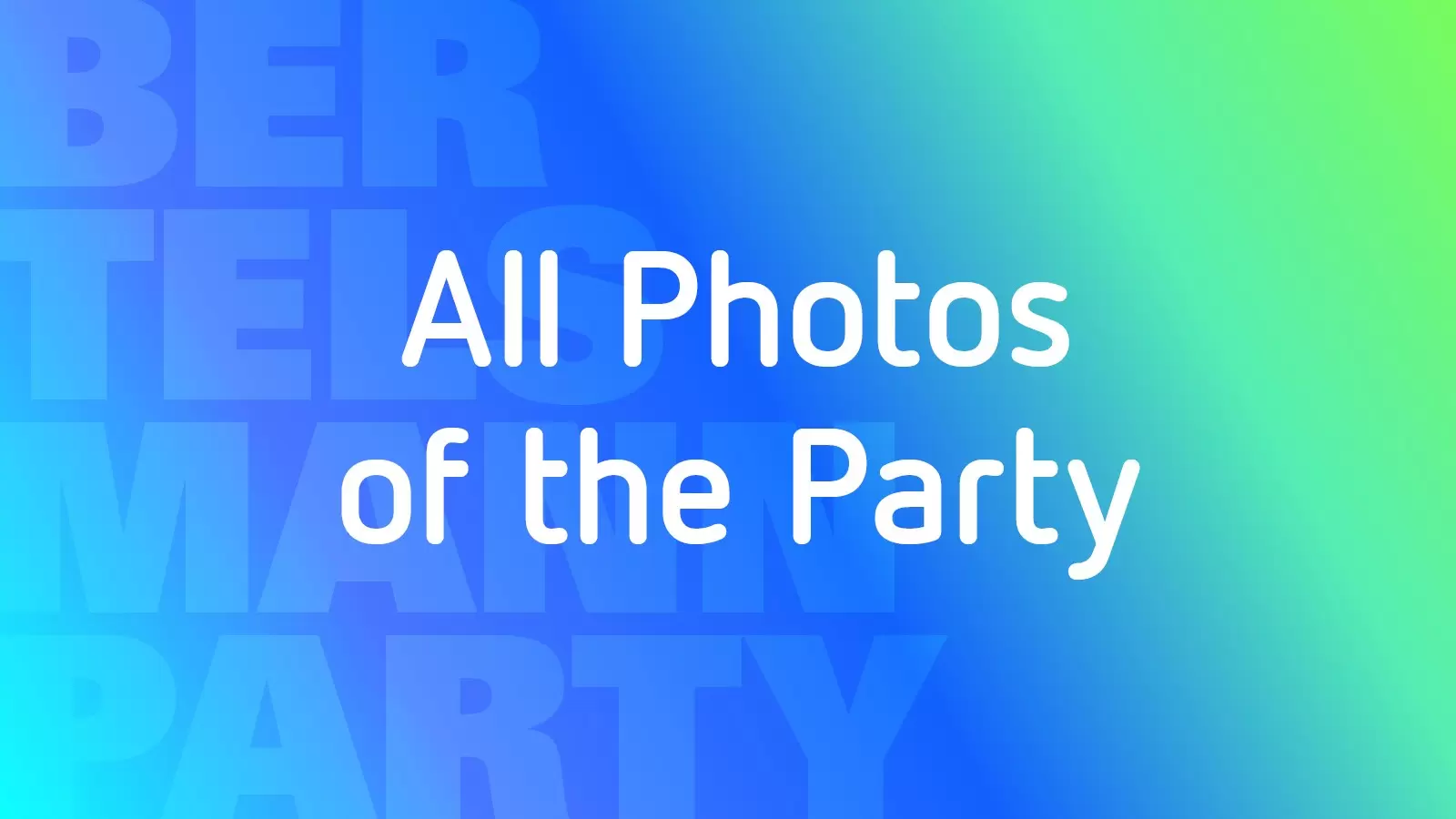 Colorful tile with the words All Photos of the Party