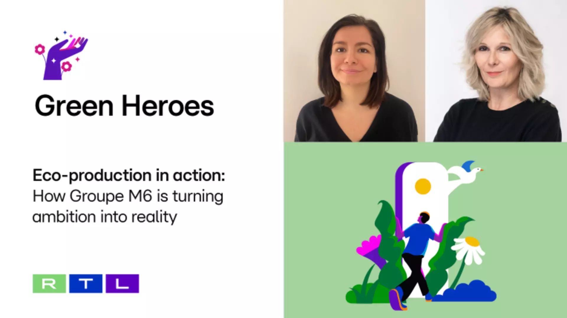 On the left, the words “Green Heroes” and the RTL logo; on the top right, a portrait of two women; below that, a graphic with flowers and a person walking through them.
