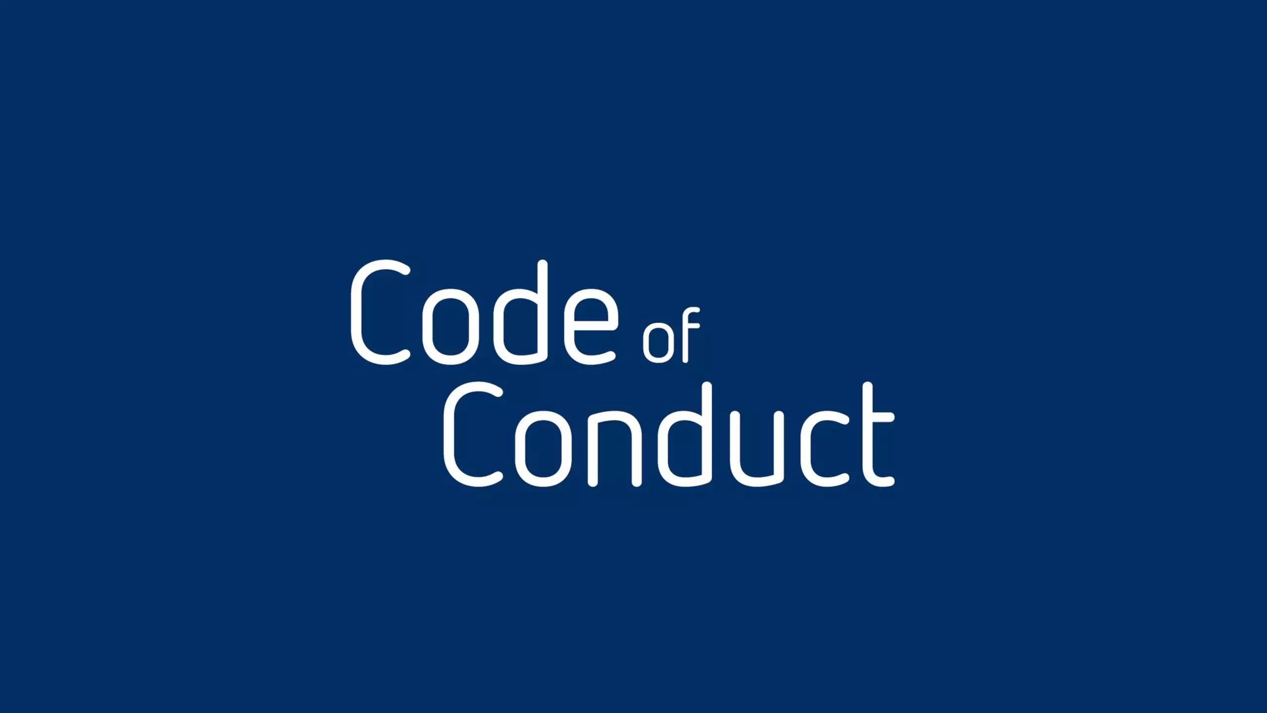 Blue title screen with white text: “Code of Conduct”