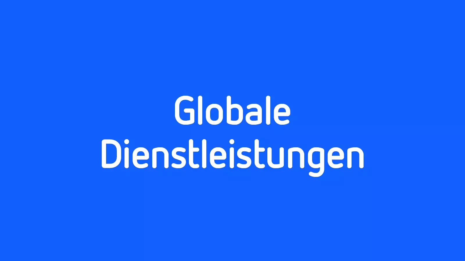 Globale Dienstleistungen auf blauem Hintergrund