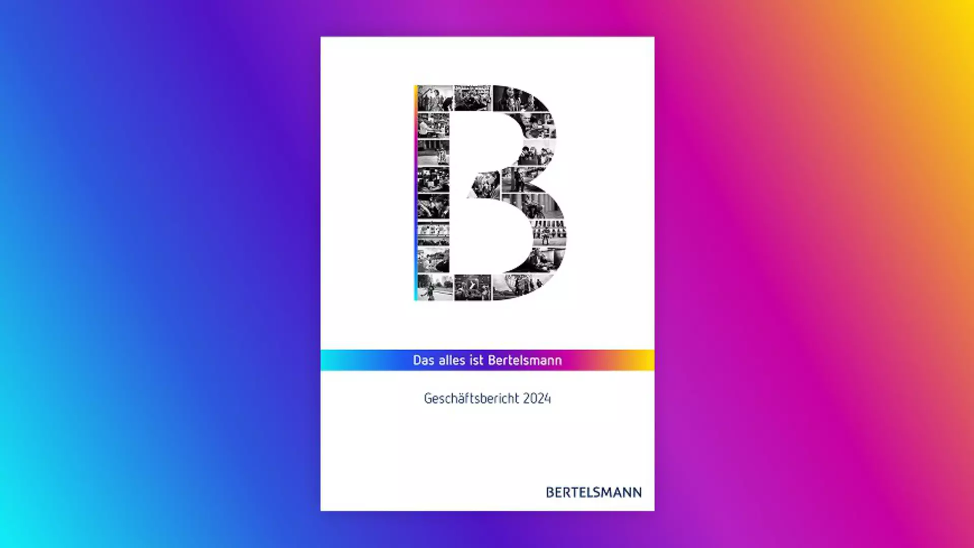 Cover Bertelsmann Geschäftsbericht 2024