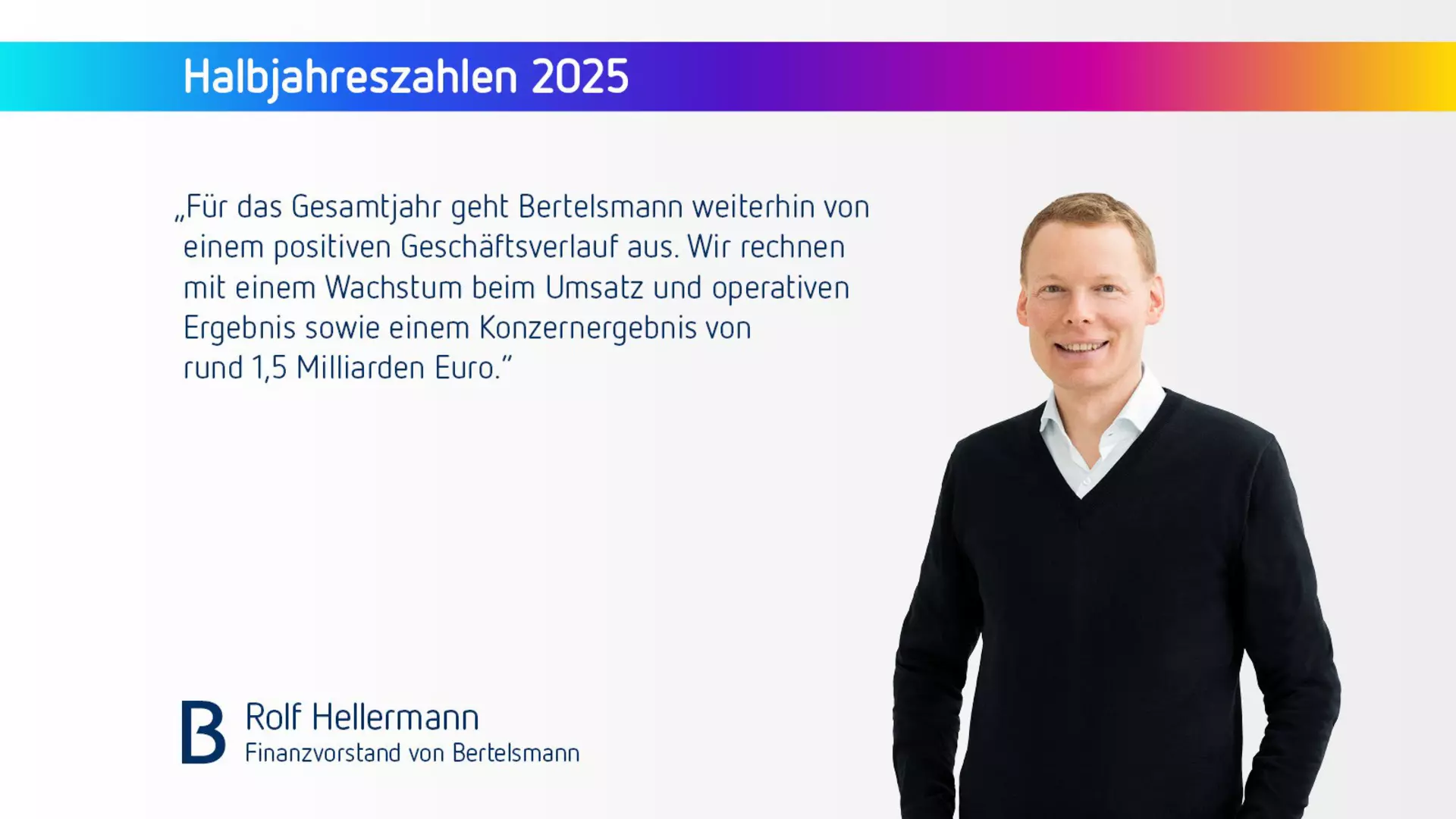 Statement zu den Halbjahreszahlen von Rolf Hellermann